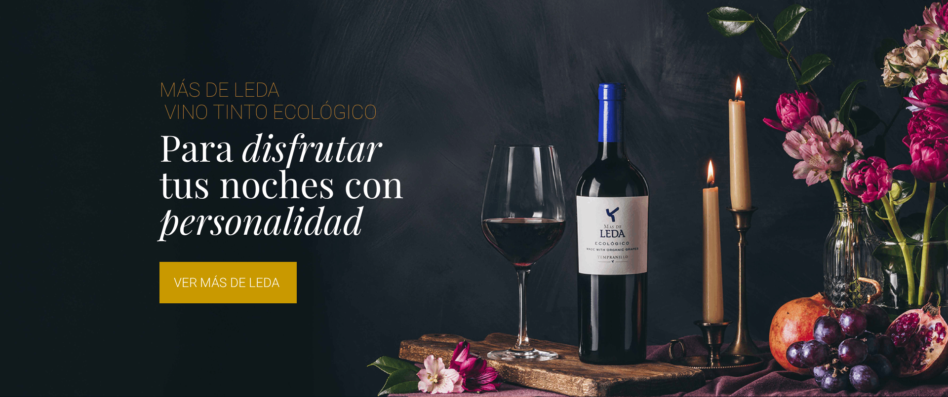 Más de Leda, vino tinto ecológico para disfrutar tus noches con personalidad